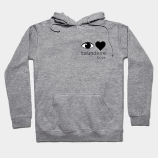 i love tsundere boys Hoodie